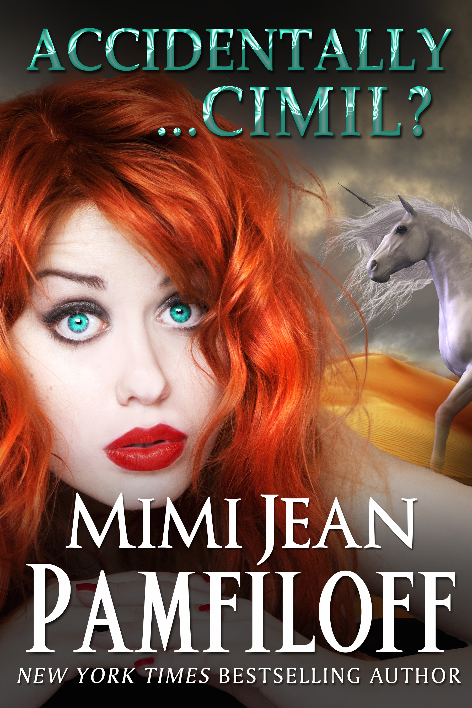 Accidentally…Cimil?